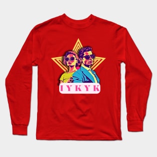 IYKYK Iconic Duo Tribute Graphic Tee - Casual Wear Long Sleeve T-Shirt